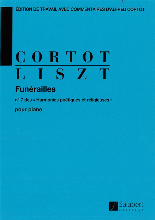 Funérailles  - n° 7 des «Harmonies poétiques et religieuses» - Ed. A. Cortot - pour piano - pro klavír